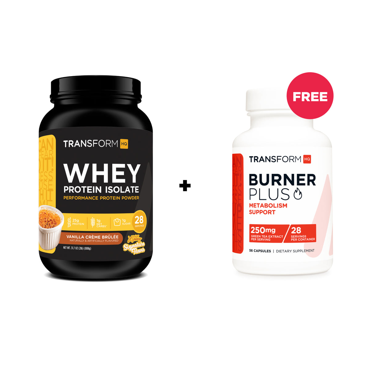 Buy Whey Protein Isolate, Get Burner Plus Free