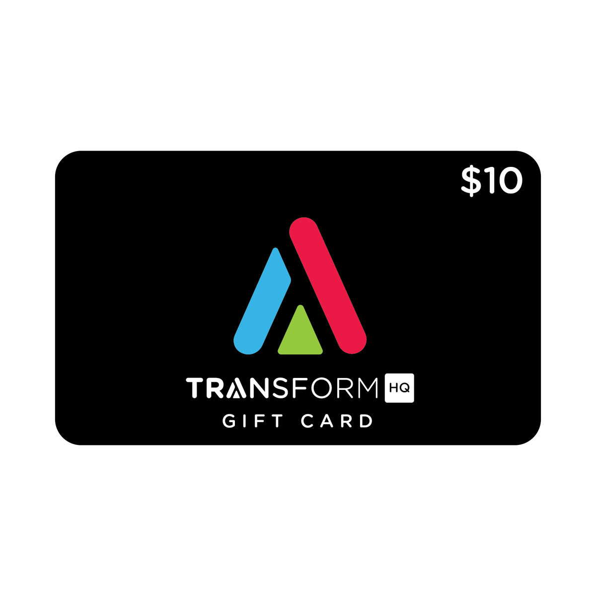 TransformHQ $10 Gift Card (FS)